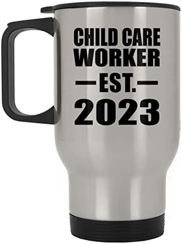 Designsify Служител грижи за деца, Монтирани EST. 2023, Сребърен Пътна Чаша 14 грама, на Изолиран Чаша от неръждаема