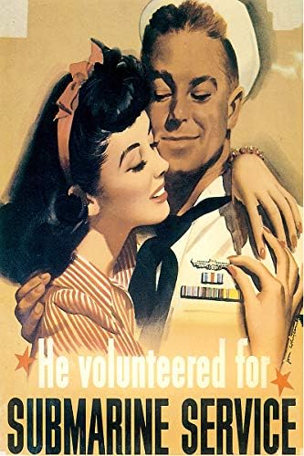 Той отиде доброволец в служба на подводница Ретро военен пропагандният Плакат от Втората световна война 2, Втората световна война САЩ
