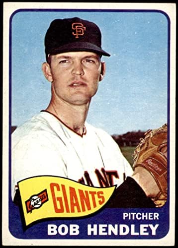 1965 Topps # 444 Боб Хендли Сан Франциско Джайентс (Бейзболна картичка), БИВШ+ Джайентс