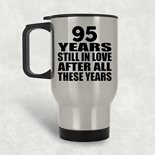 Дизайн В чест на 95-тата годишнина на 95 Години, Все Още е Влюбена по-Късно Тези Години, Сребърна Пътна Чаша 14 грама, на Изолиран Чаша от Неръждаема Стомана, Подаръци за