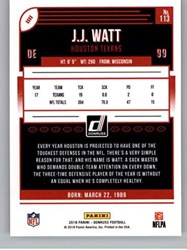 2018 Donruss Football 113 Джей Джей Watt Хюстън Техасанс Официалната търговска картичка NFL