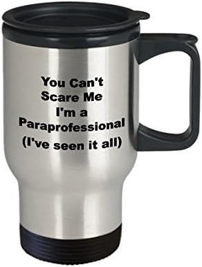 Парапрофессиональная Пътна Чаша - Забавно Саркастичная Термоизолированная Чаша От Неръждаема Стомана You Can ' t Scare Me Подарък За Чаши Кафе