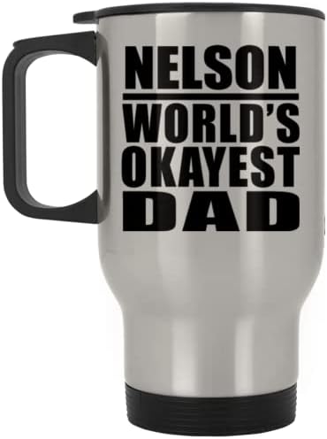 Designsify Нелсън Най-Добър Баща на света, Сребърен Пътна Чаша 14 грама, на Чаша с Изолация от Неръждаема Стомана, Подаръци