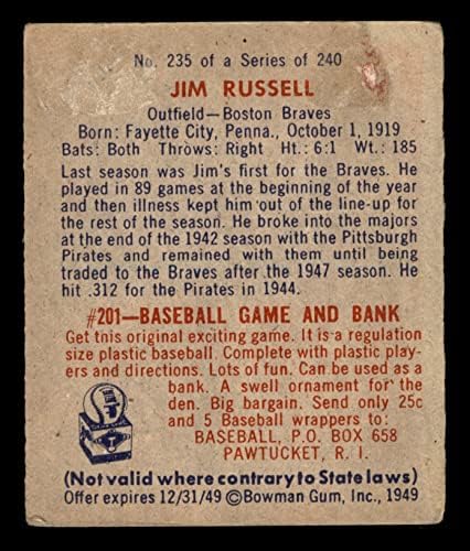 1949 Боуман 235 Джим Ръсел Бостън Брейвз (Бейзболна картичка) СПРАВЕДЛИВИ Брейвз