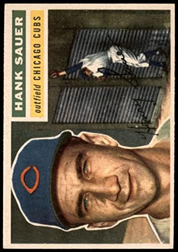 1956 Topps 41 Ханк Зауэр Чикаго Къбс (Бейзболна картичка) EX/MT Cubs