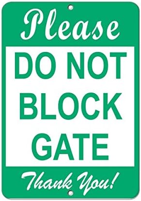 Моля, не блокируйте Врата, Благодаря! Паркинг Знак Алуминий Метален Знак